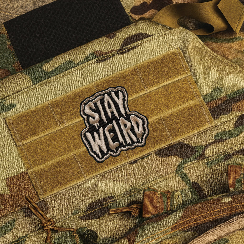 Stay Weird Patch (Velcro)