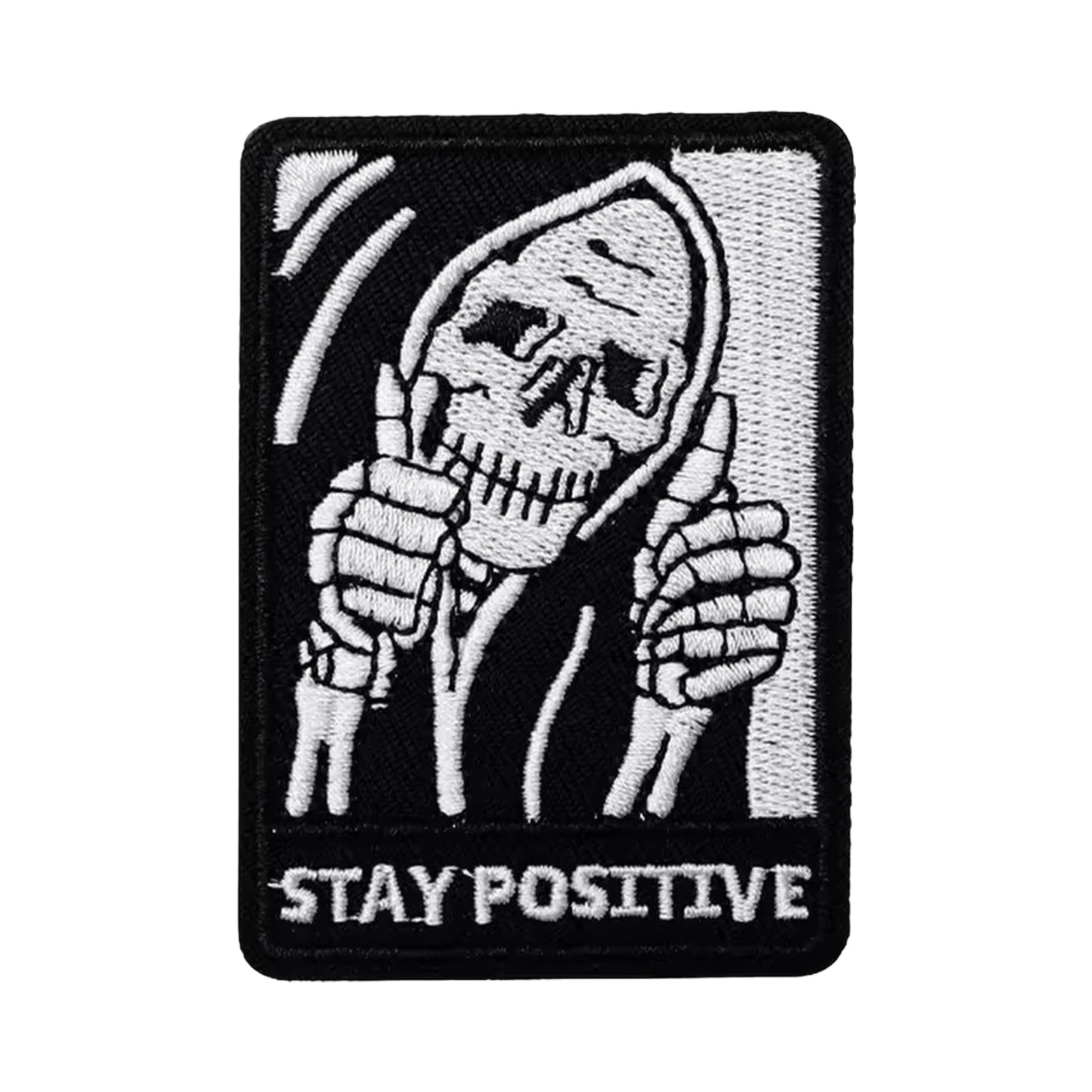 Stay Positive Grim Reaper Death Skeleton Dark Humor Patch (Velcro)