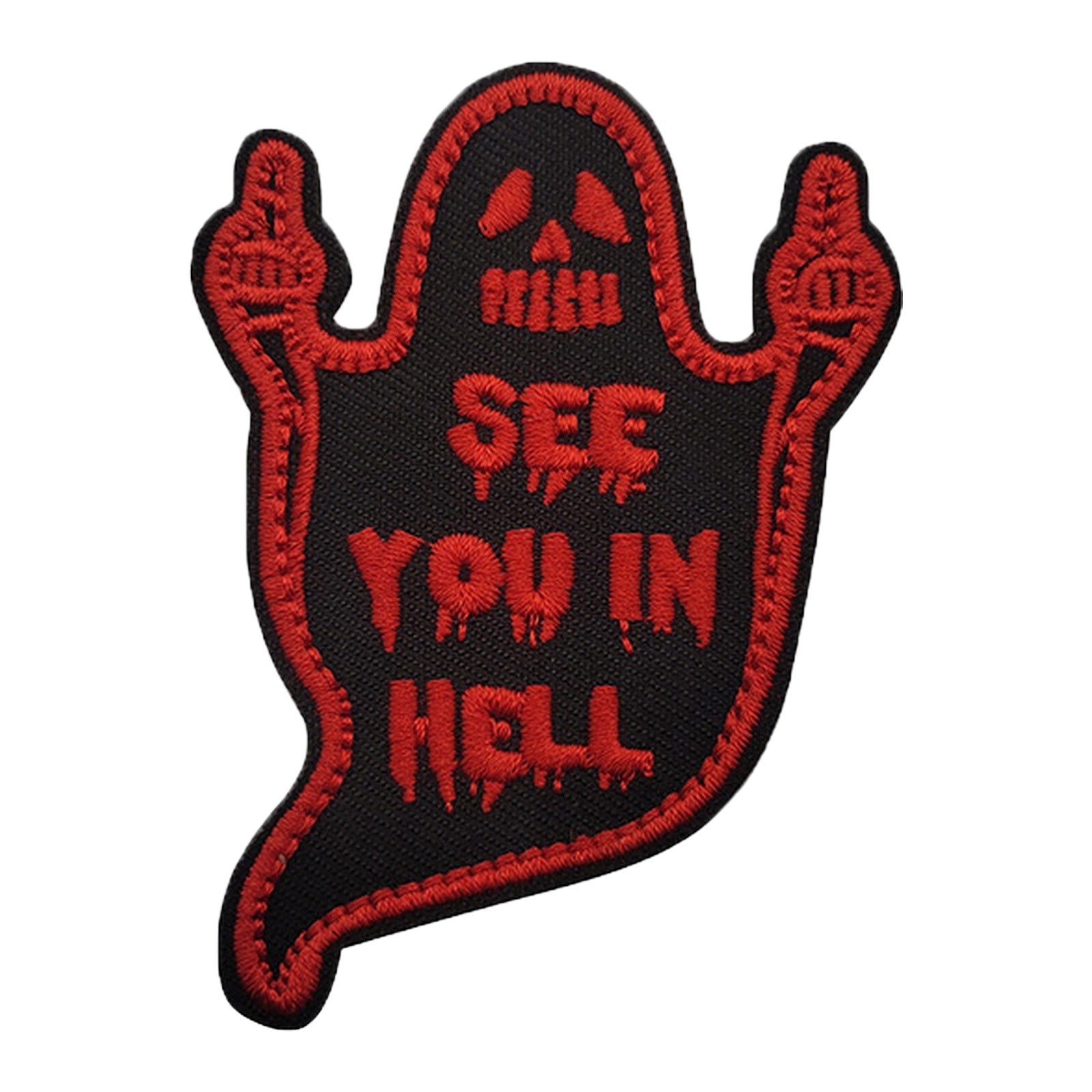 See You in Hell Ghost Gothic Funny Patch (Velcro)